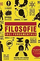 Filosofie. Idei Fundamentale