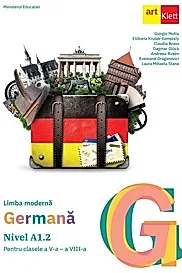 Limba moderna germana. Nivel A1.2 - Clasele 5-8 - Manual