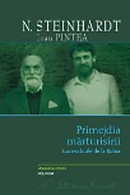 Primejdia marturisirii. Convorbirile de la Rohia