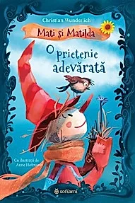 Mati si Matilda. O prietenie adevarata