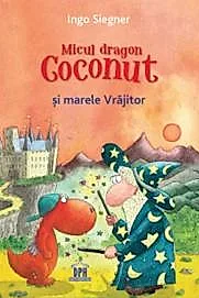 Micul Dragon Coconut si Marele Vrajitor