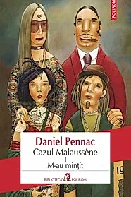 Cazul Malaussene I