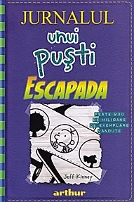 Jurnalul unui pusti Vol.12: Escapada