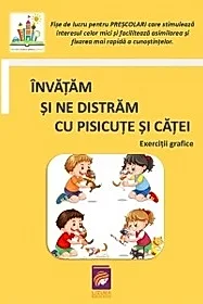 Invatam si ne distram cu pisicute si catei. Exercitii grafice