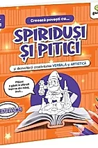 Creeaza povesti cu... SPIRIDUSI SI PITICI