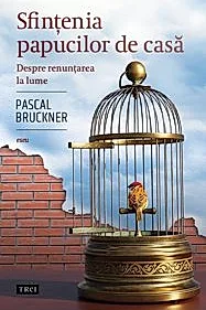 Sfintenia papucilor de casa