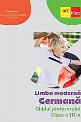 Limba Germana. Ghidul profesorului. Clasa a III-a