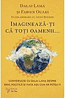 Imagineaza-ti ca toti oamenii...