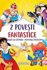 2 Povesti fantastice. Alba-ca-Zapada. Motanul incaltat