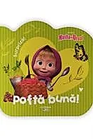Masha si Ursul. Pofta buna!