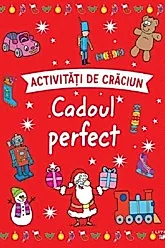Activitati de Craciun. Cadoul perfect