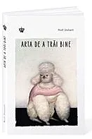 Arta de a trai bine Ed.2