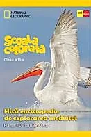 Mica enciclopedie de explorarea mediului clasa a II a. Scoala colorata