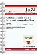 Codul de procedura penala si Legea de punere in aplicare. Cod 809. Actualizat la 1.10.2025.Editie SPIRALATA