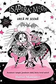 Isadora Moon urca pe scena