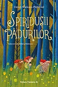 Spiridusii Padurilor