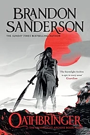 Oathbringer : The Stormlight Archive Book Three