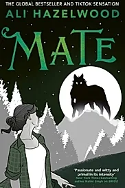Mate : From the bestselling author of Bride and The Love Hypothesis