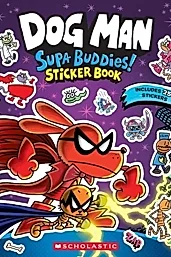 Dog Man: Supa Buddies Sticker Book