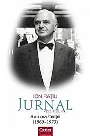 Jurnal Vol.4: Anii rezistentei (1969-1973)