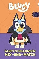 Bluey: Bluey’s Halloween Mix-and-Match