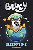 Bluey: Sleepytime