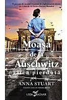 Moasa de la Auschwitz. Fiica pierduta