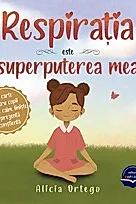 Respiratia este superputerea mea