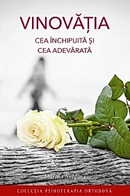 Vinovatia cea inchipuita si cea adevarata