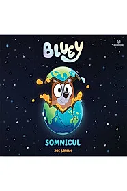Bluey - Somnicul