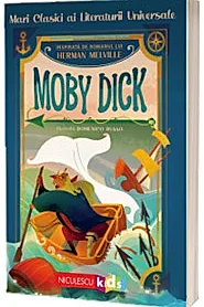 Moby Dick (Mari clasici ai literaturii universale)