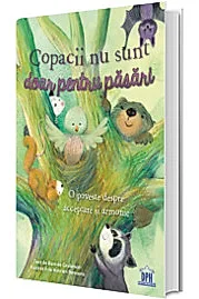 Copacii nu sunt doar pentru pasari