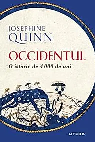 Occidentul. O istorie de 4000 de ani