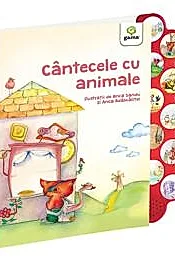Cantecele cu animale/ Cantecele copilariei cu sunete