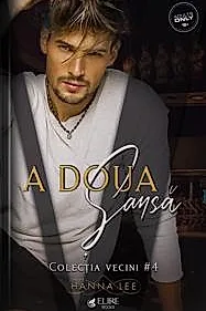 A doua sansa. Seria Vecini Vol.4 (Elire Books)