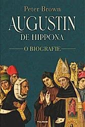 Augustin de Hippona O biografie