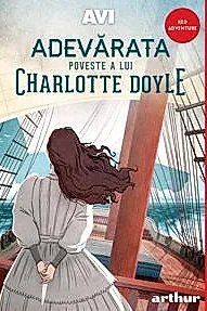 Adevarata poveste a lui Charlotte Doyle