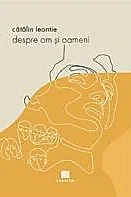 Despre om si oameni