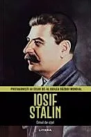 Iosif Stalin. Volumul 4. Protagonisti ai celui de-al Doilea Razboi Mondial