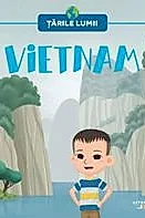 Tarile lumii. Vietnam