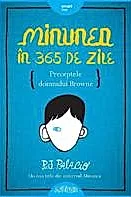 Minunea in 365 de zile. Preceptele domnului Browne