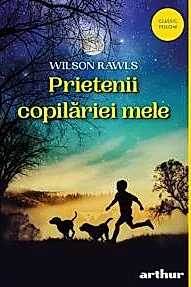Prietenitii copilariei mele