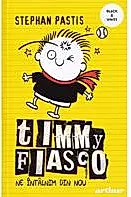 Timmy Fiasco Vol.3: Ne intalnim din nou