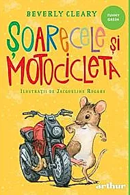 Soarecele si motocicleta