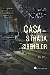 Casa din Strada Sirenelor (editia a 4-a)