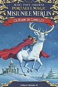 Portalul magic. Misiunile Merlin: Craciun in Camelot