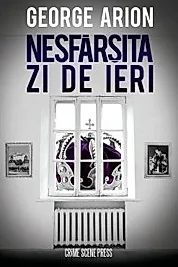 Nesfarsita zi de ieri