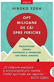 Opt milioane de cai spre fericire