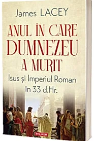 Anul in care Dumnezeu a murit
