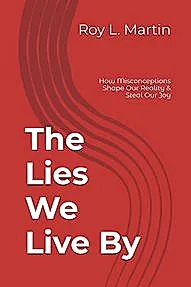 The Lies We Live By
